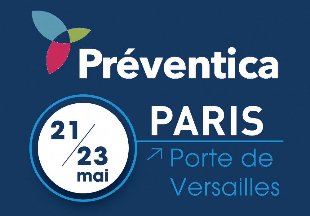 PARTICIPATION AU SALON PREVENTICA PARIS